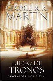 Juego de Tronos "Canción de Hielo y Fuego"